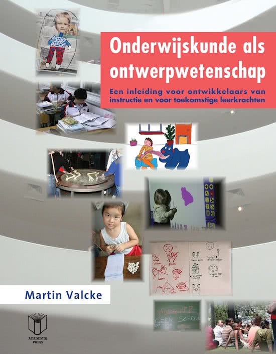 Samenvatting Onderwijskunde, Prof Valcke