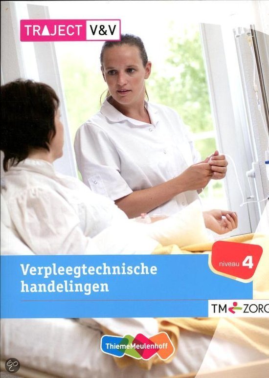 Verpleegtechnische handelingen niveau 4 A 