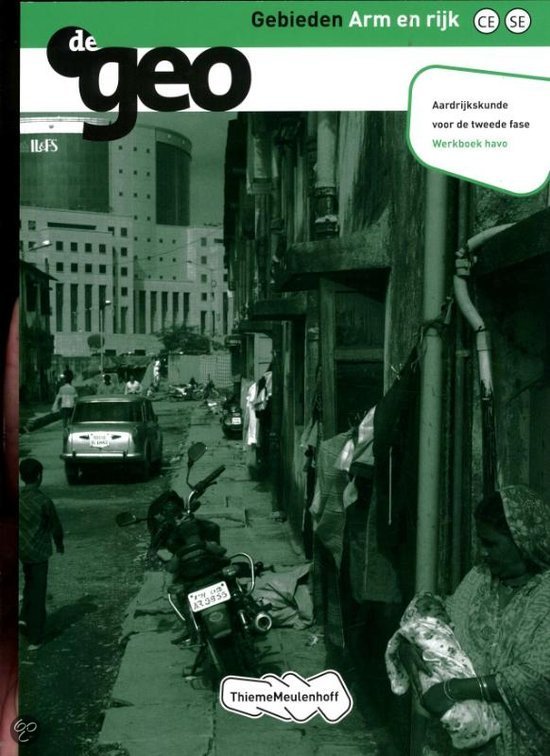 De Geo / Wereld arm en rijk Havo / deel Werkboek