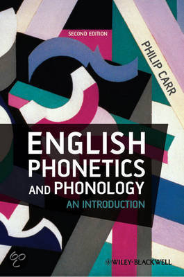 Summary: English phonetics and phonology - Philip Carr