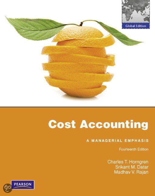 Samenvatting Strategic Control Cost Accounting H13, 22, 23