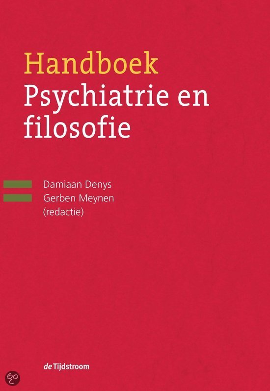 Samenvatting 'Wat is een psychiatrische ziekte' - Gerrit Glas - PP   Handboek 'Psychiatrie en filosofie'H2