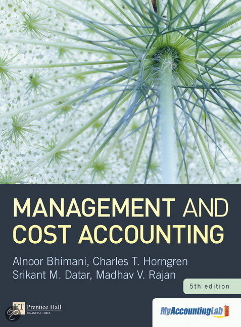 Samenvatting accounting 2 - Management and cost accounting