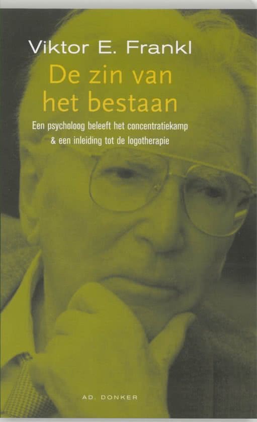 Samenvatting (NLs) van het boek 'De zin van het bestaan' (Eng: Man's Search for Meaning)  van Viktor Frankl - door Uitblinker