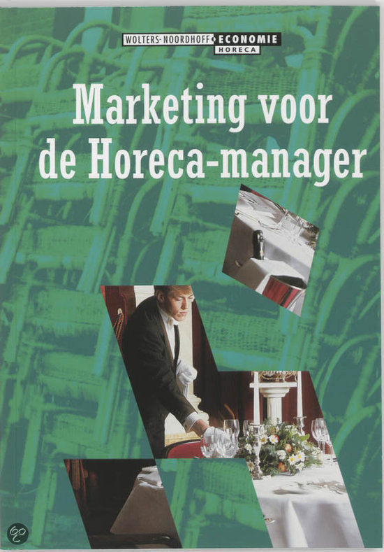 Marketing Voor De Horeca-Manager