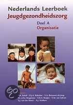 Nederlands leerboek jeugdgezondheidszorg deel A