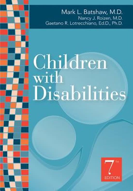 samenvatting Batshaw, M.L. (2013). Children with disabilities. 