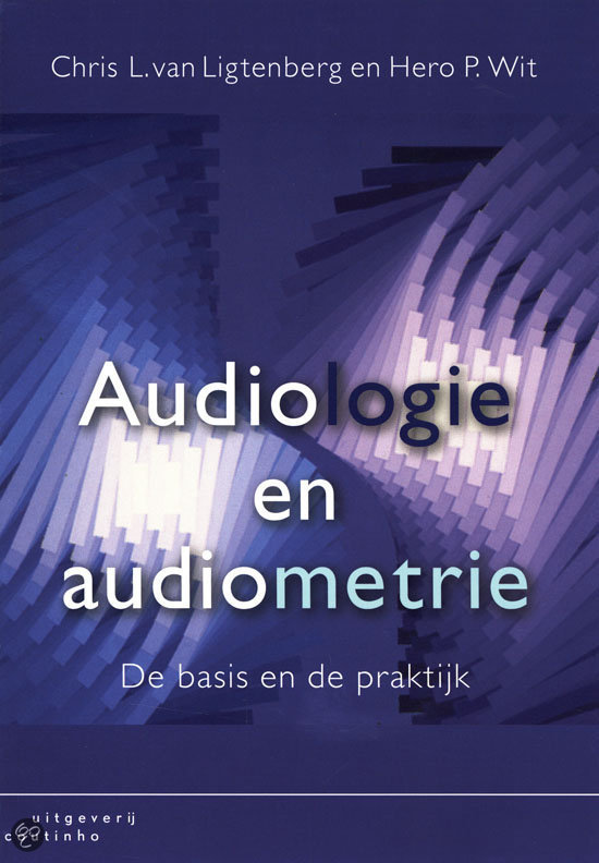 Samenvatting Audiologie Blok 1 Jaar 1