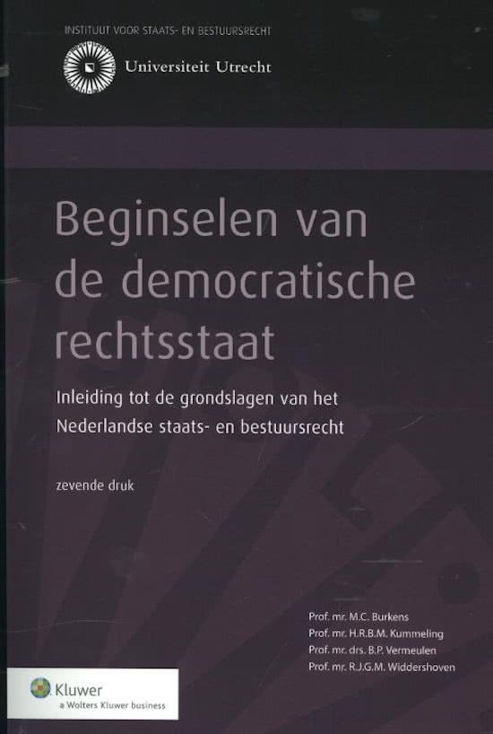 Samenvatting gehele boek Beginselen van een democratische rechtsstaat