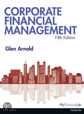 Samenvatting Financiering 3 | Corporate financial management H14 t/m H22