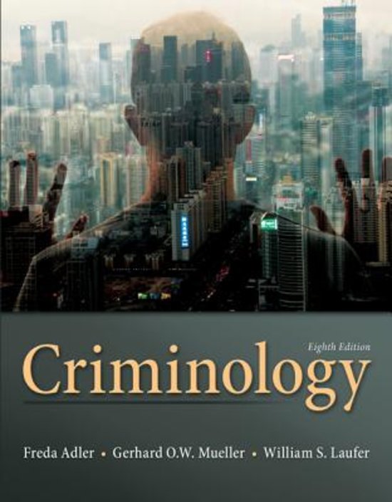 Criminology, Adler - Exam Preparation Test Bank (Downloadable Doc)