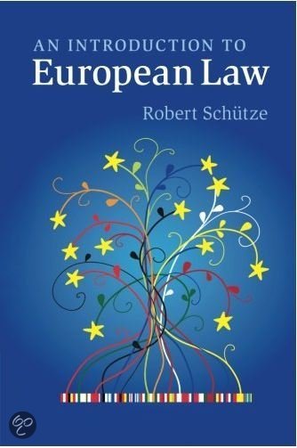 Nederlandse Samenvatting European Law - Schütze 