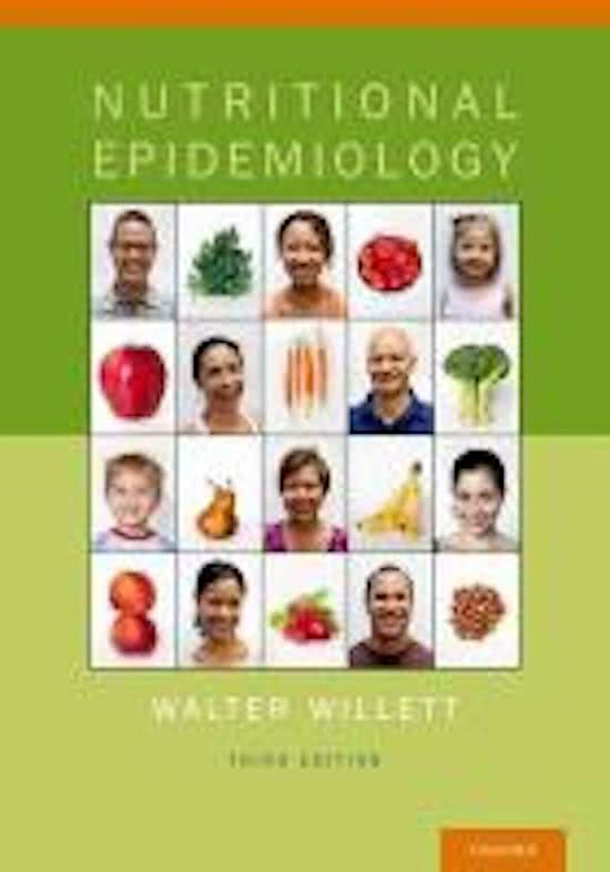 Samenvatting boek - Nutritional Epidemiology - by Walter Willet 