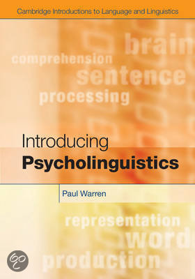 Samenvatting Introducing Psycholinguistics 