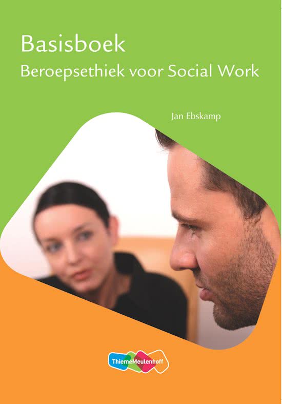 Opdrachten Basisboek Beroepsethiek voor Social Work
