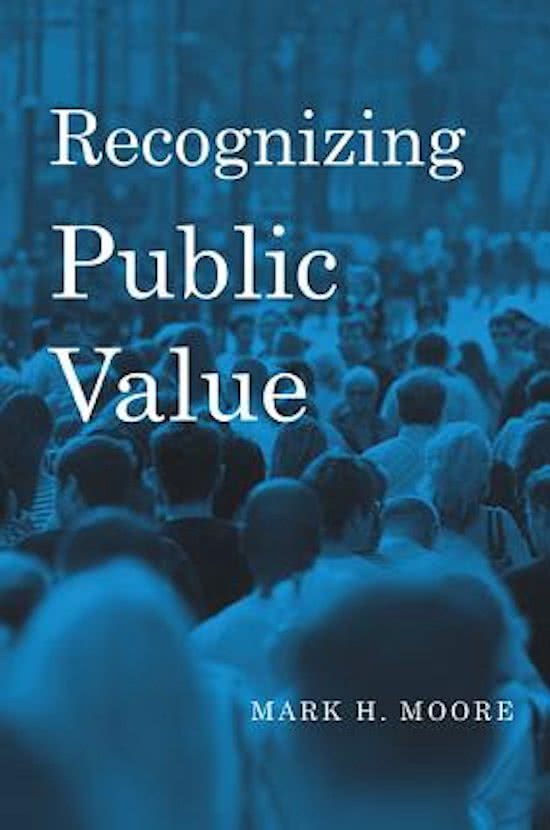 Volledige samenvatting boek Recognizing Public Value