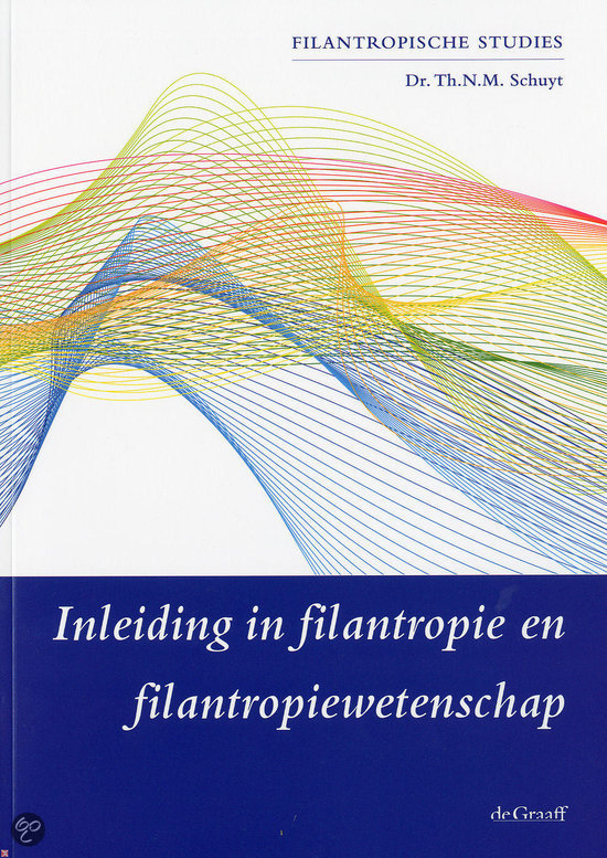 Filantropische Studies Vrije Universiteit - Inleiding in filantropie en filantropiewetenschap