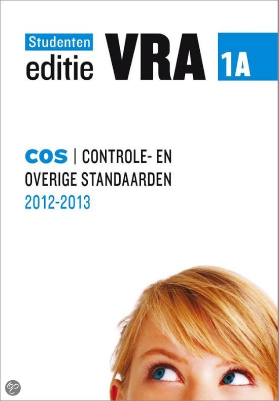 VRA Deel 1A ontrole- en overige standaarden (COS) 2012/2013 Studenteneditie