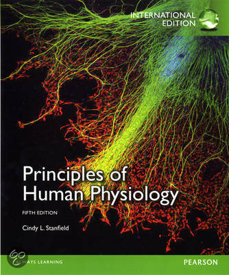 TEST BANK FOR Principles of Human Physiology 6th Edition By Cindy L. Stanfield – All Chapters Complete 1-24 | Verified. 