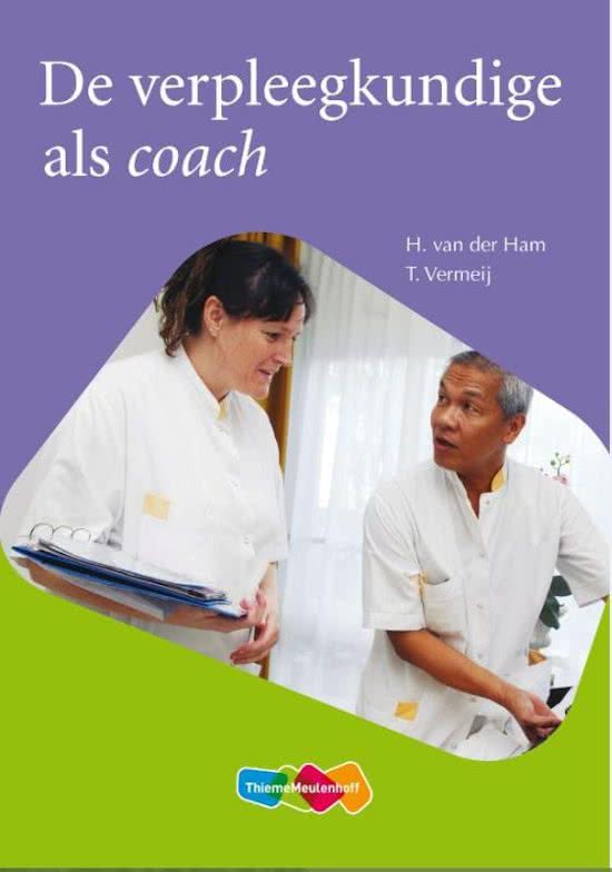 Samenvatting Leerpakket: De verpleegkundige als Coach