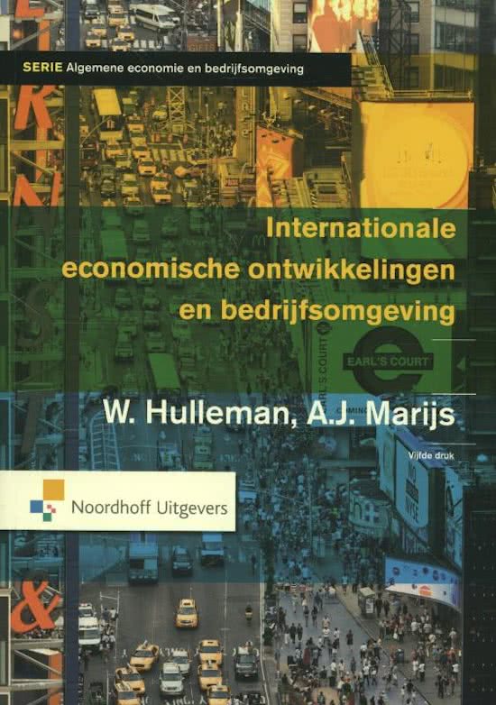 Internationale economische ontwikkelingen en bedrijfsomgeving: hfst 1 t/m 8 