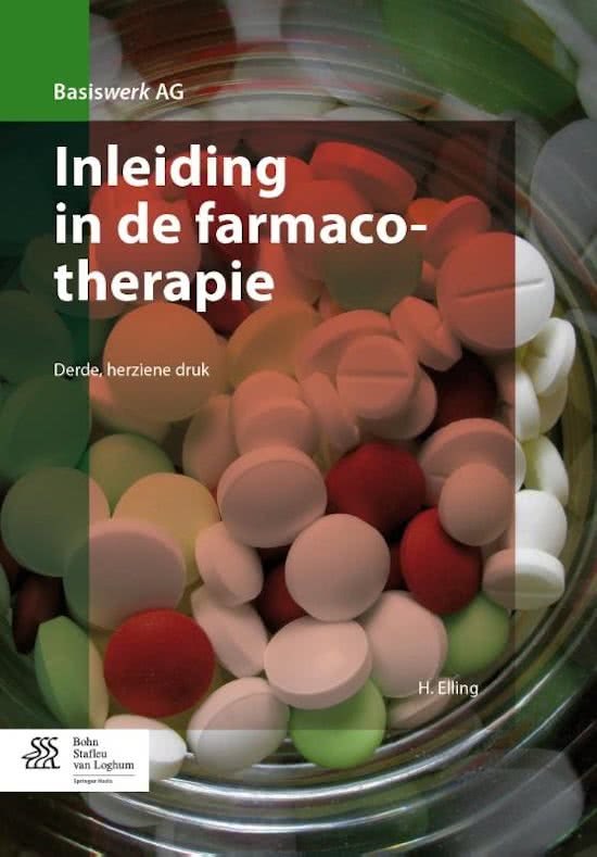 Inleiding in de Farmacotherapie- H3 Opname, werking, omzetting en uitscheiding
