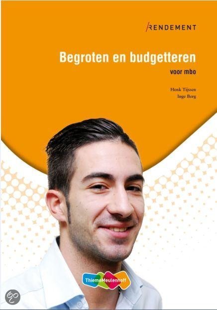 Begroten & Budgetteren (Rendement voor MBO)