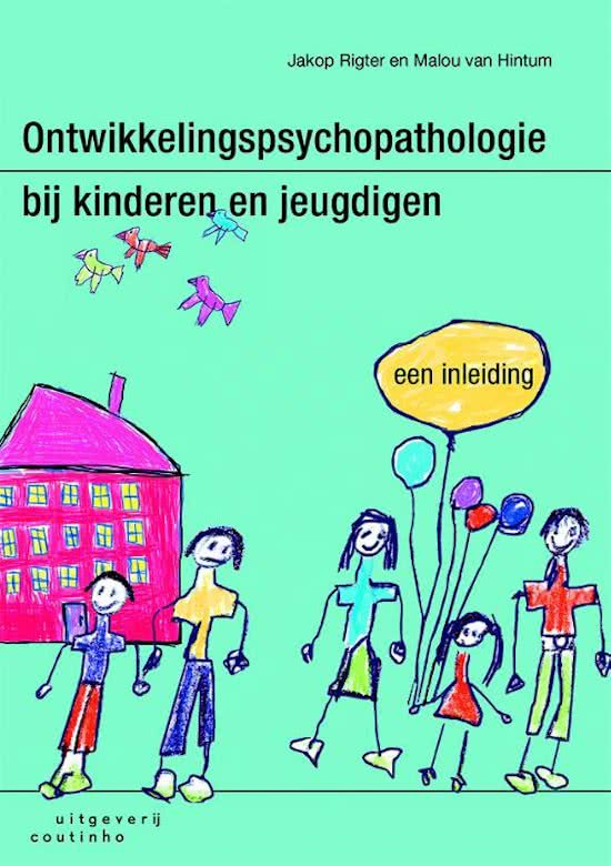 samenvatting van het boek psychopathologie jeugd Christiaan de Kruyff