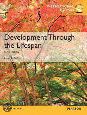 [Volledige leerstof samengevat] Ontwikkelingspsychologie Deel 1: Development trough the lifespan; KULeuven