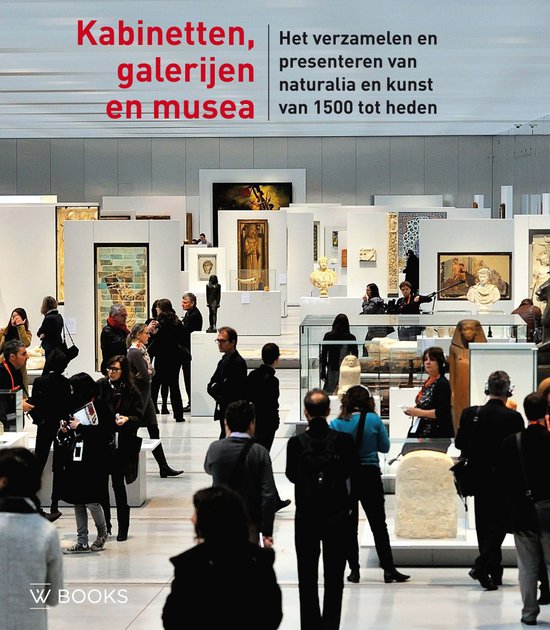 Kabinetten, galerijen en musea