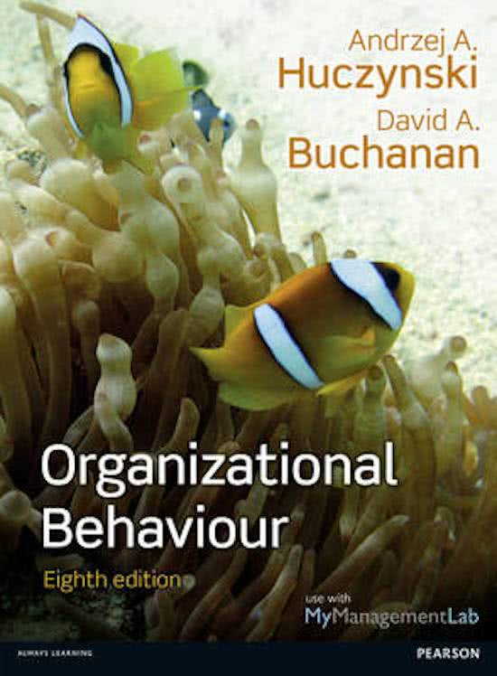 Samenvatting Interne Communicatie / Organizational Behaviour by Huczynski & Buchanan