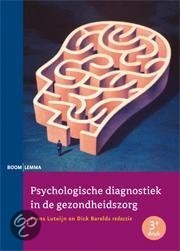 Samenvatting boek 'Psychologische diagnostiek in de gezondheidszorg'