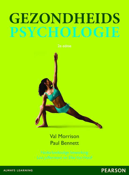 Samenvatting Gezondheidspsychologie Val Morrison (4e editie) nieuw 2023