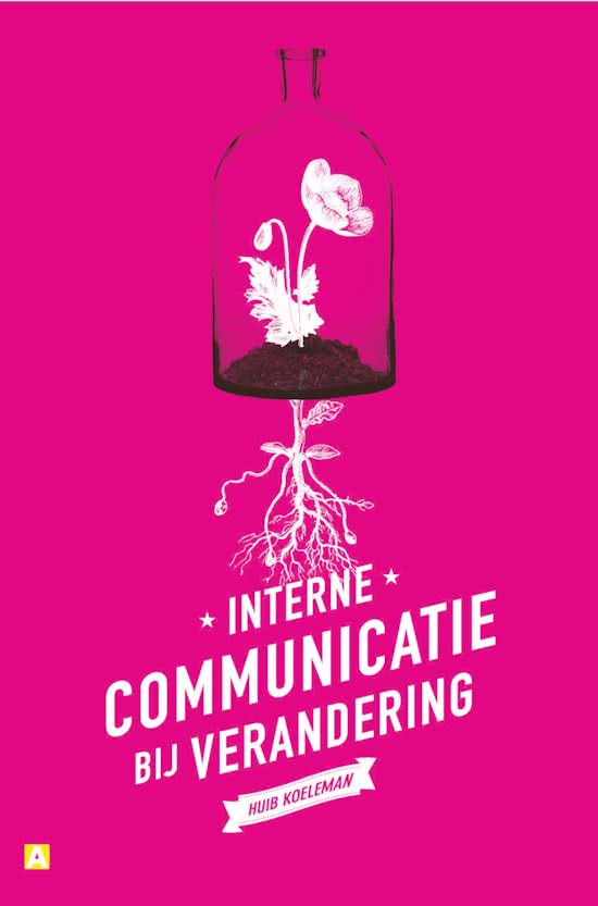 Samenvatting boek 'Interne communicatie bij verandering'