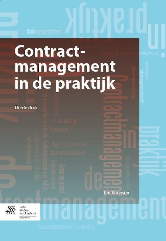 Samenvatting Contractmanagement in de praktijk, ISBN: 9789036803847  Contractmanagement