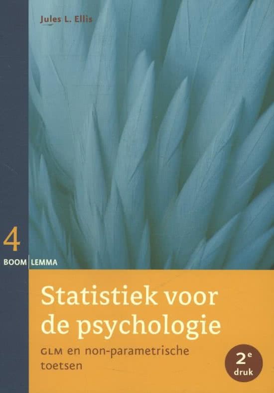 Statistiek voor de psychologie 4 - Statistiek voor de psychologie deel 4
