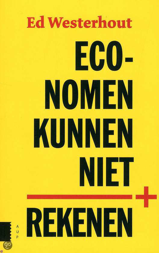Economen kunnen niet rekenen