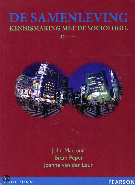 Literatuursamenvatting Sociologie voor psychologen (2019). Macionis & Peper, Burroway en Palmer