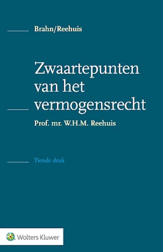 Zwaartepunten van het vermogensrecht - W.H.M. Reehuis