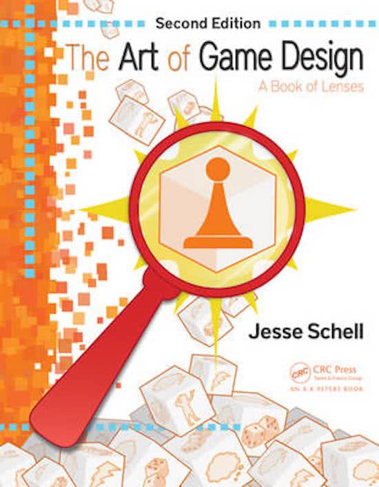 Samenvatting Branchevak Gameindustry (Art of Game Design -  Jesse Schell)