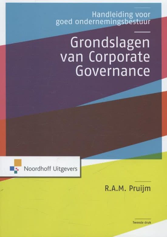 Samenvatting grondslagen van Coporate Governance - aangepast boek