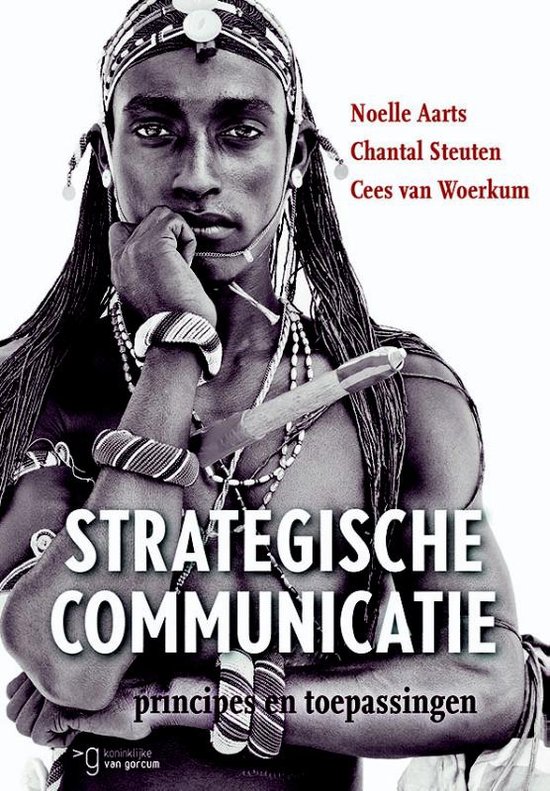 Samenvatting Strategische communicatie, ISBN: 9789023253013  Inleiding Sociale Psychologie