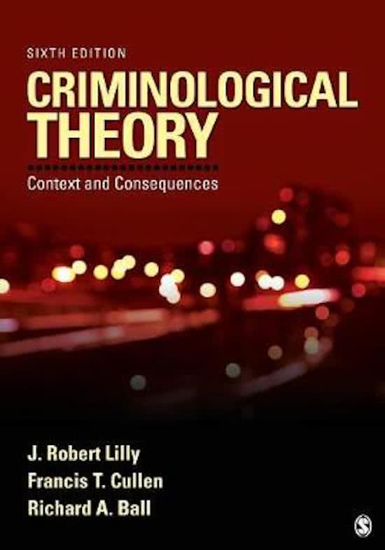 Aantekeningen / samenvatting hoorcolleges theoretische criminologie (universiteit leiden)