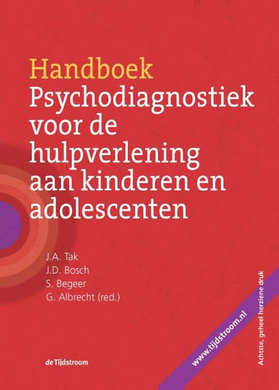 Samenvatting Handboek psychodiagnostiek voor de hulpverlening aan kinderen en adolescenten, ISBN: 9789058982537  Methoden Van Klinische Diagnostiek