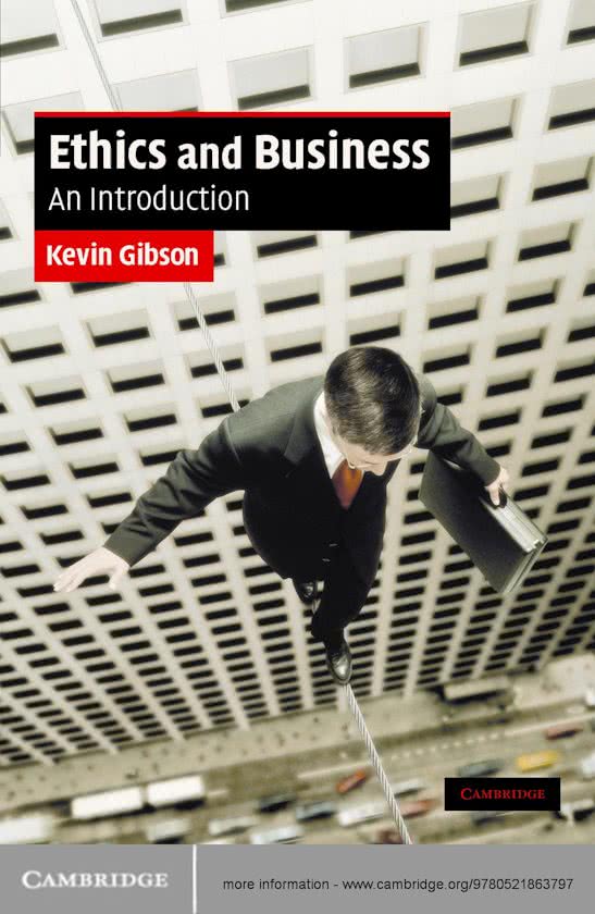 Lecture notes - Business Ethics - Extensive overview!