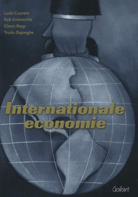 Samenvatting Internationale Economie Schakel Handelswetenschappen KU Leuven (2020-2021)