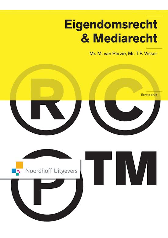 Samenvatting Eigendomsrecht & Mediarecht (CAR)