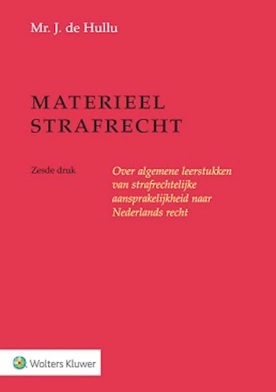 Literatuursamenvatting Materieel Strafrecht 