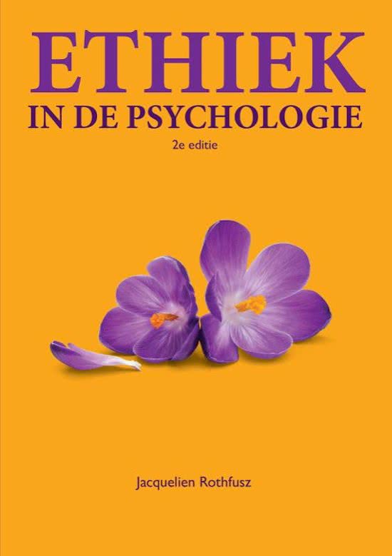 Ethiek in de psychologie NIEUWSTE druk 2e editie 2017 Jacquelien Rothfusz 