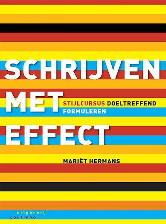 Samenvatting Schrijven met Effect, Mariët Hermans / Schrijven 1B